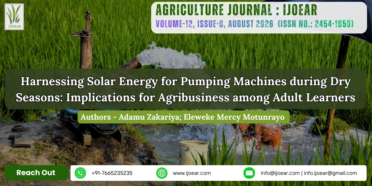 Harnessing Solar Energy for Pumping Machines during Dry Seasons: Implications for Agribusiness among Adult Learners