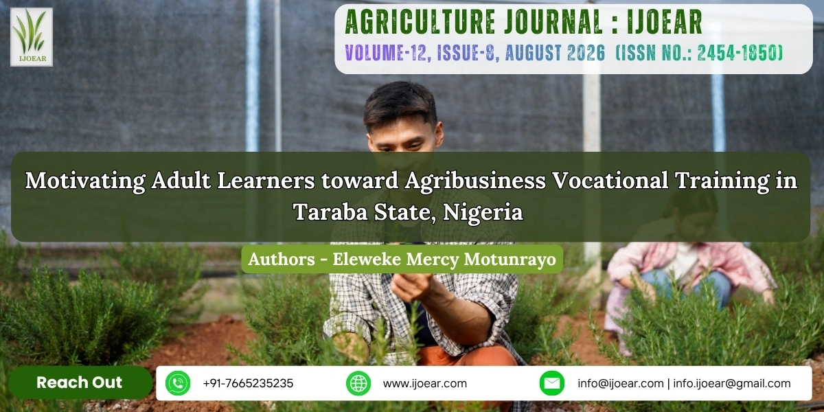 Motivating Adult Learners toward Agribusiness Vocational Training in Taraba State, Nigeria