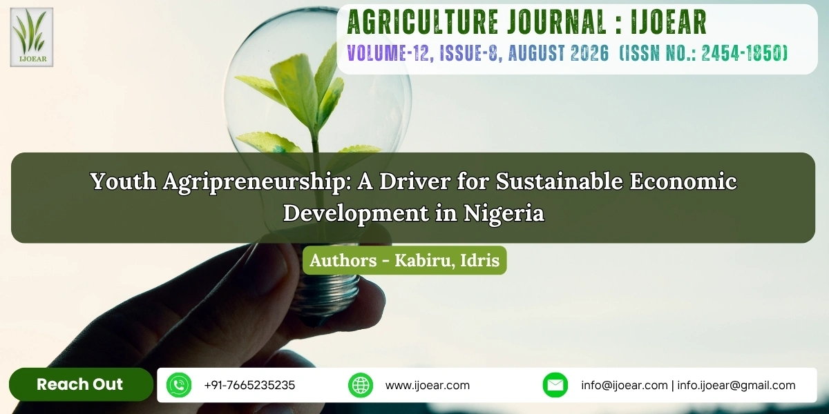 Youth Agripreneurship: A Driver for Sustainable Economic Development in Nigeria