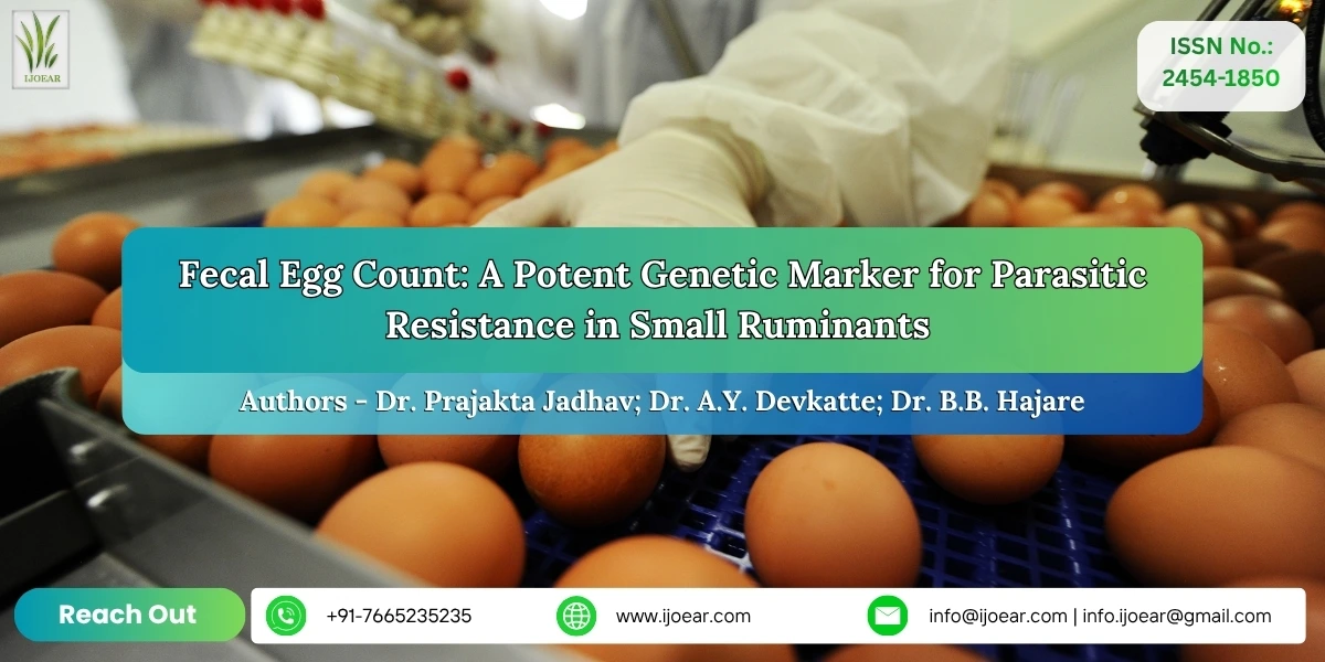 Fecal Egg Count: A Potent Genetic Marker for Parasitic Resistance in Small Ruminants