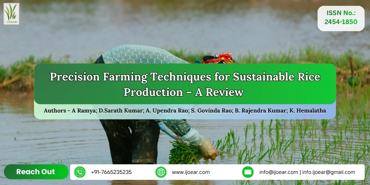 Precision Farming Techniques for Sustainable Rice Production – A Review