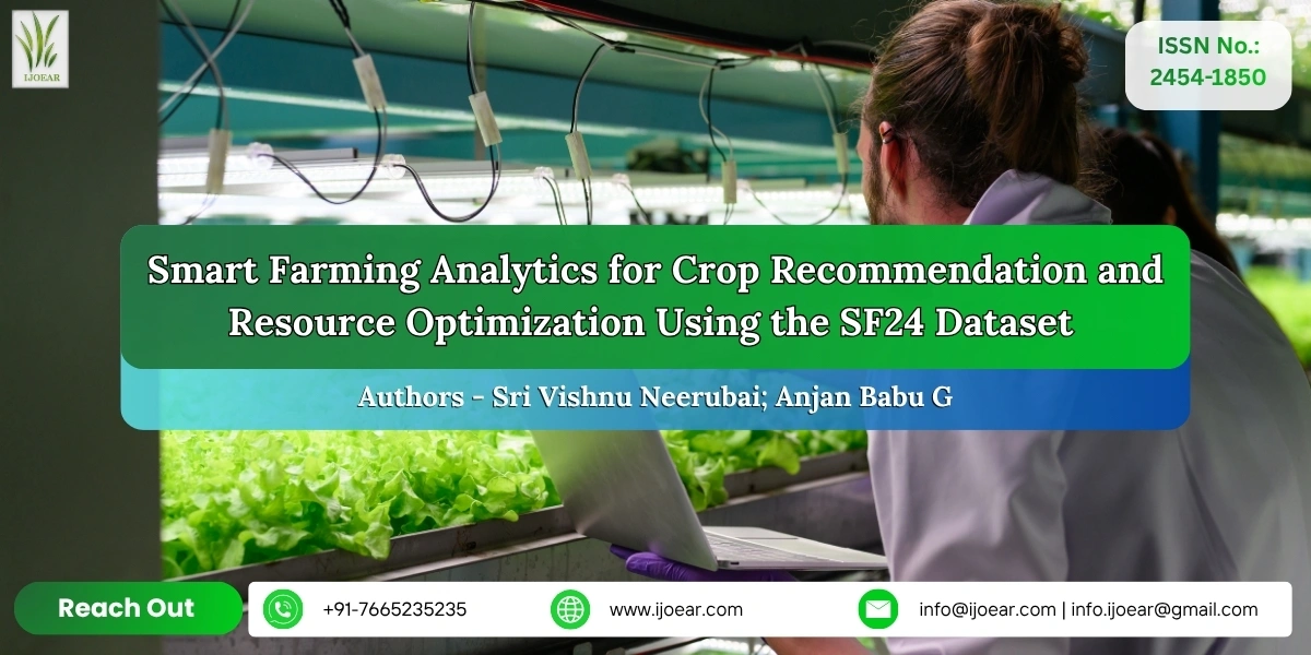 Smart Farming Analytics for Crop Recommendation and Resource Optimization Using the SF24 Dataset