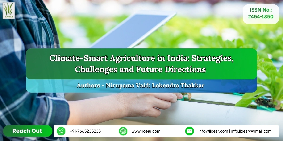 Climate-Smart Agriculture in India: Strategies, Challenges and Future Directions