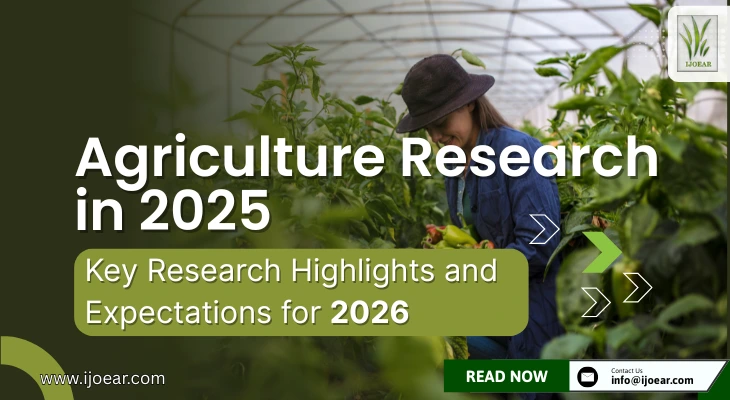 Agriculture Research in 2025: Key Research Highlights and Expectations for 2026
