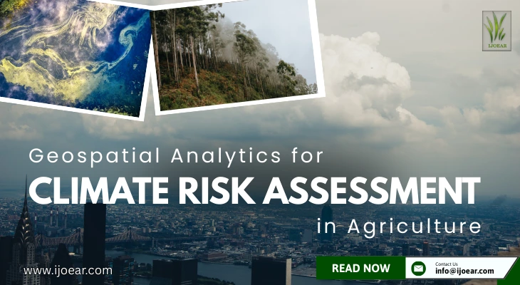 Geospatial Analytics for Climate Risk Assessment in Agriculture