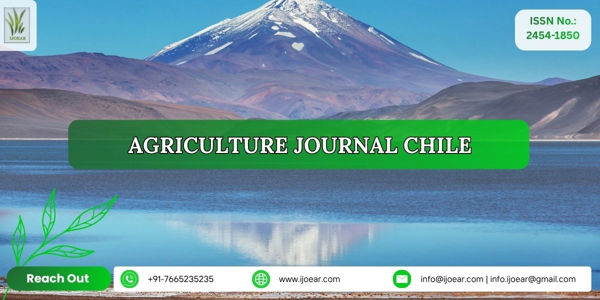 Agriculture Research Chile - Grapes, Wine, Cherries, Blueberries, Salmon, and Sustainable Farming | IJOEAR