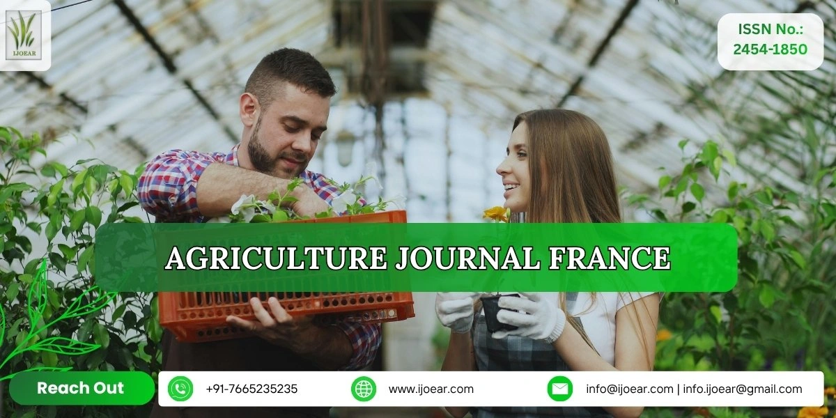 Agriculture Research France - Wine, Wheat, Cheese, Beef, and Sustainable Farming | IJOEAR