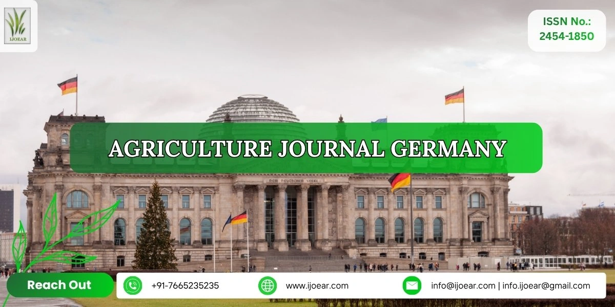 Agriculture Research Germany - Wheat, Barley, Potatoes, Pigs, Dairy, and Sustainable Farming | IJOEAR
