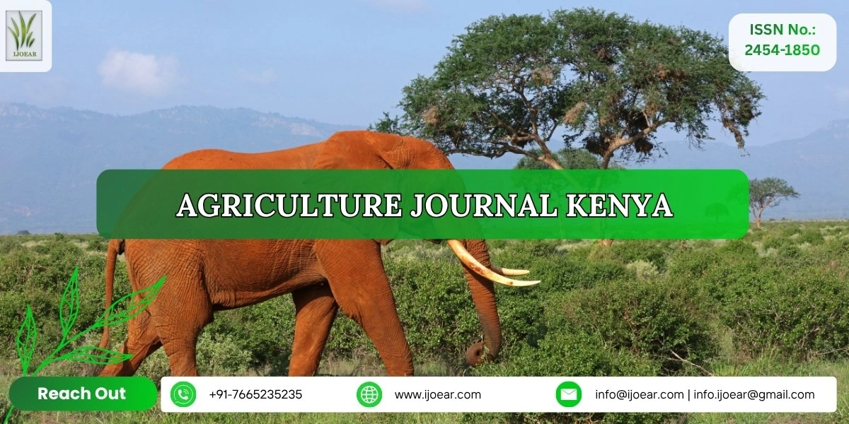 Agriculture Research Kenya - Crop Science and Environmental Studies