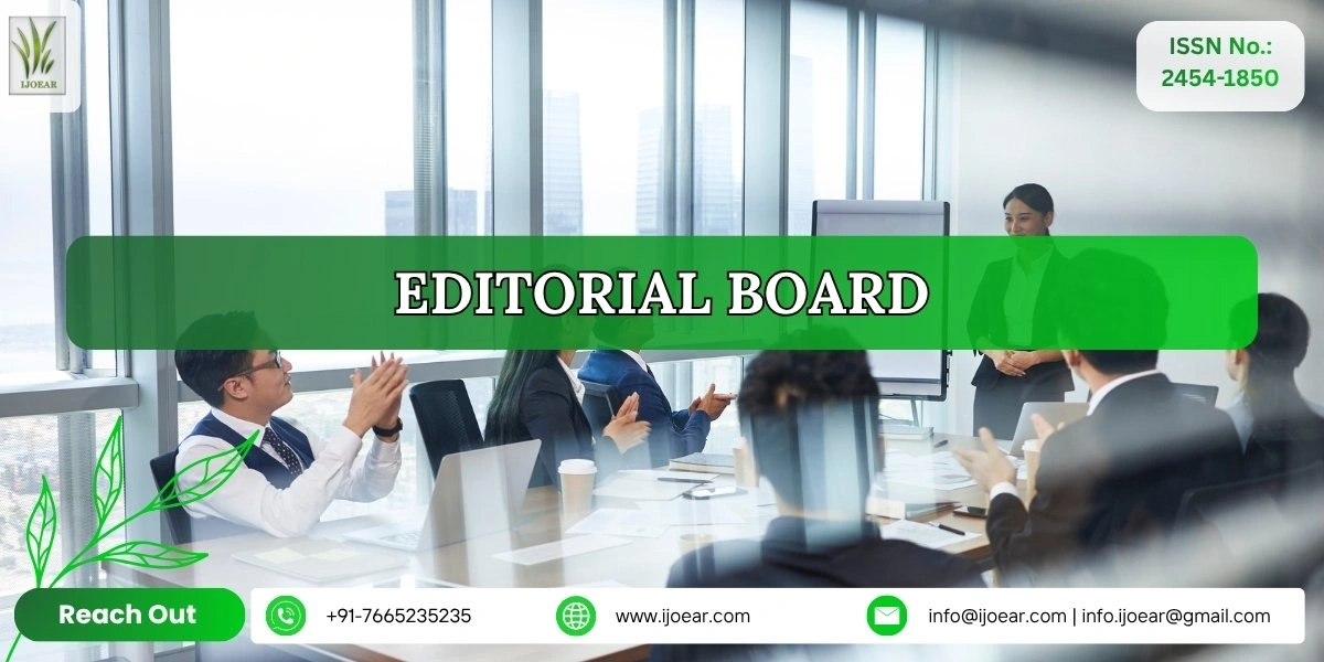 Editorial Board – International Journal of Environmental and Agriculture Research