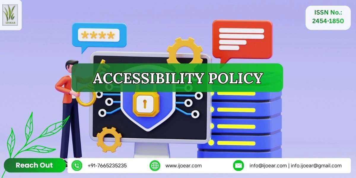 IJOEAR Accessibility Policy – Inclusive access for all users including persons with disabilities