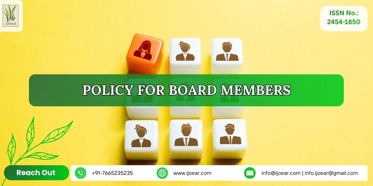 IJOEAR Policy for Board Members - Editorial Board Guidelines and Responsibilities