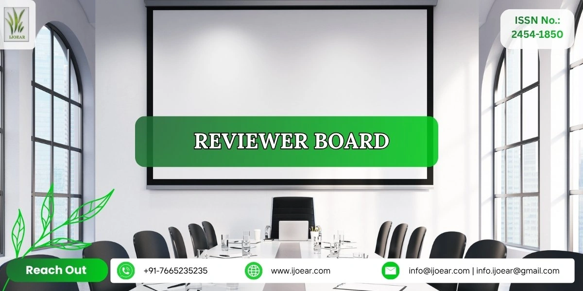 Reviewer Board – International Journal of Environmental and Agriculture Research