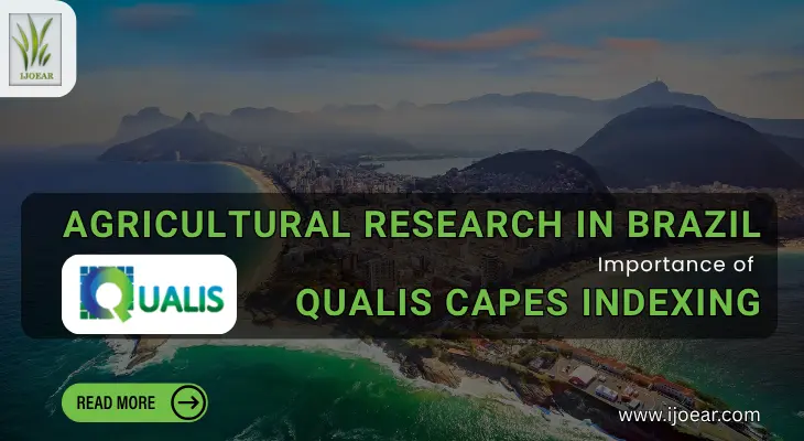 Agricultural Research in Brazil: The Growing Importance of Qualis Capes Indexing