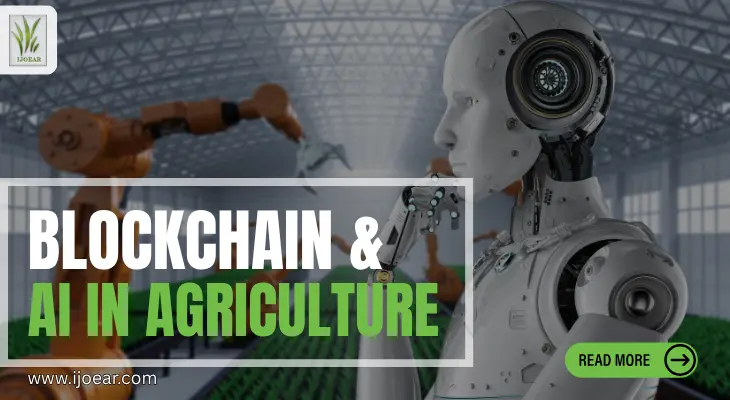 Blockchain and AI in Agriculture: Transforming the Future of Farming