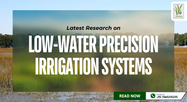 Latest Research on Low-Water Precision Irrigation Systems