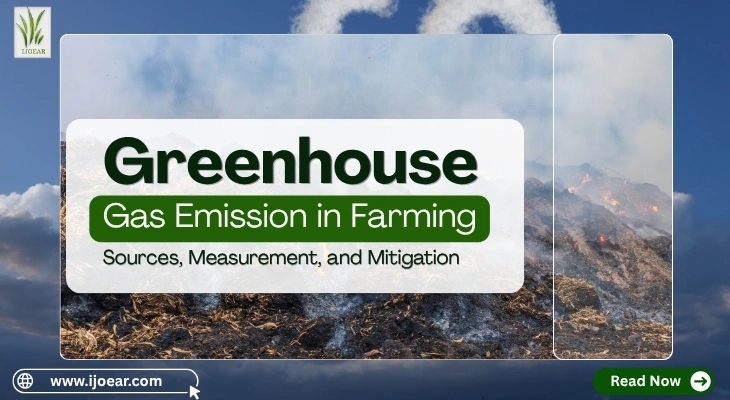 Greenhouse Gas Emissions in Farming: Sources, Measurement & Mitigation
